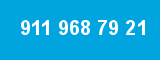 911 968 79 21